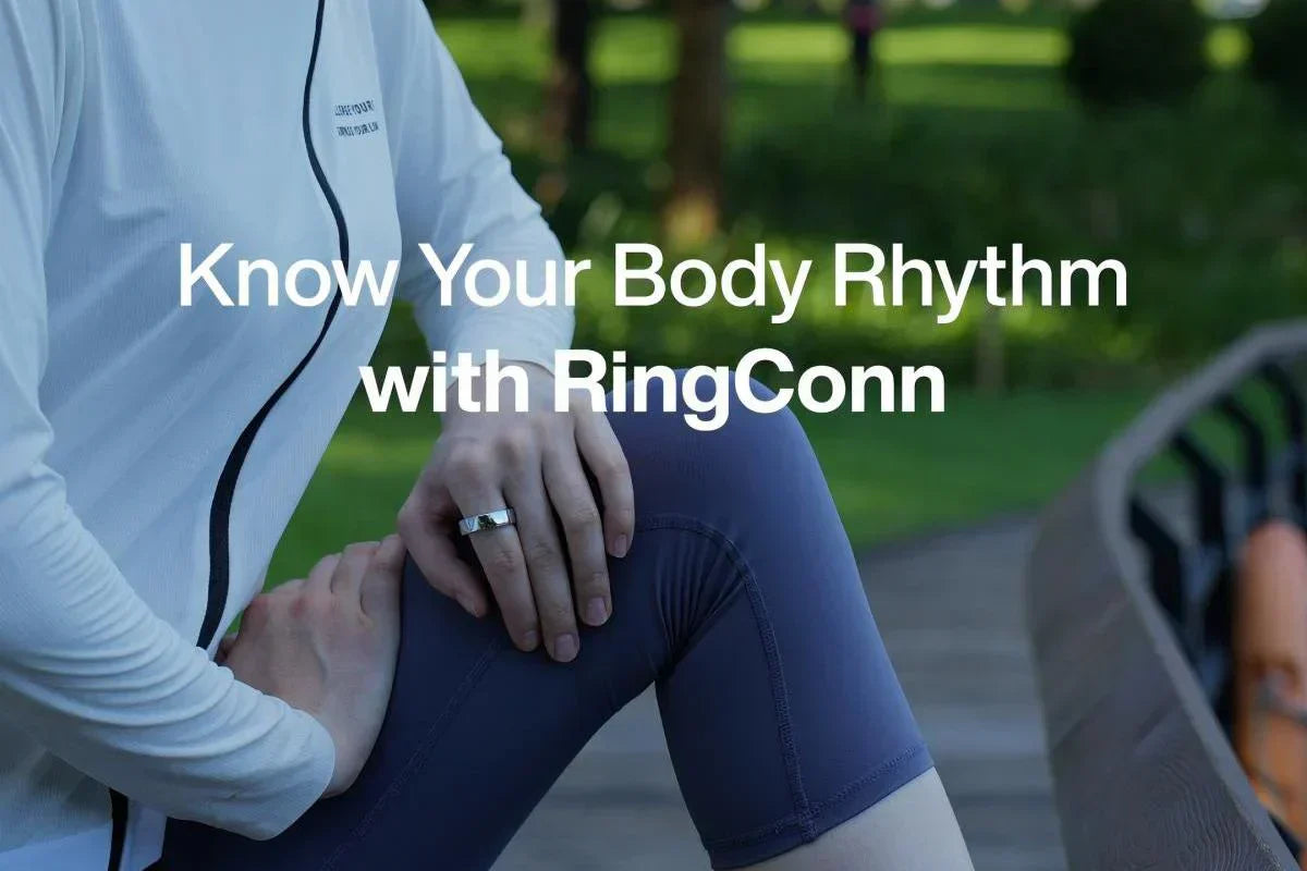 RingConn: Optimize Women’s Health with Body Rhythm Insights
